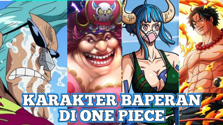 Para Karakter One Piece yang dibuat baper