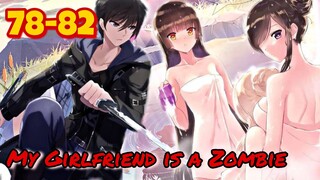 My Girlfriend is a Zombie || ตอนที่ 78-82