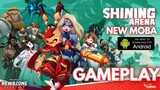 Shining Arena MOBA Android Gameplay