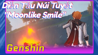 Diễn Tấu Núi Tuyết "Moonlike Smile"