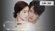 KILL LOVER EP 11
