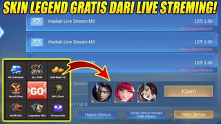 SKIN LEGEND GRATIS CUMA NONTON LIVE STREAMING M3 | EVENT TERBARU MOBILE LEGENDS