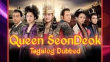Queen Seon Deok Ep 8 Tagalog Dubbed