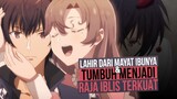 CERITA RAJA IBLIS TERKUAT YANG LAHIR DARI MAYAT IBUNYA| Maou Gakuin