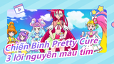 [Chiến Binh Pretty Cure] 3 lời nguyền màu tím, Bạn yêu ai nhất?