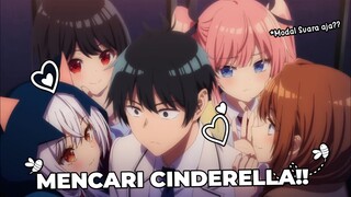 CINDERELLA DIANTARA KEEMPAT GADIS?! Mayonaka Heart Tune~
