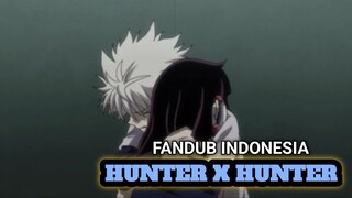 NANIKA BILANG SAYANG KE KILLUA | HUNTER X HUNTER FANDUB INDONESIA