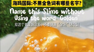 Hải Mã Quốc Tế Truyền Thông | Blogger nước ngoài phát động cuộc thi đặt tên cho slime!