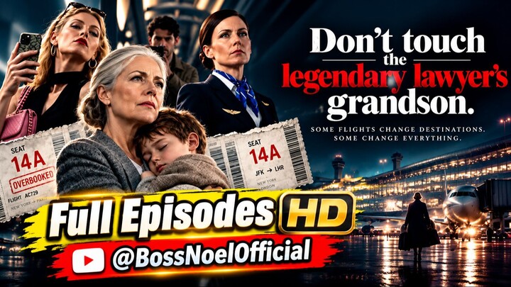Don't Touch The Legendary Lawyer's GrandSon Full Episodes HD