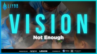 VISION Ep. 1 Not Enough | Wild Rift | Liyab Esports