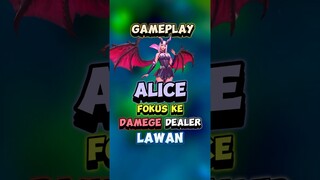 Gameplay alice fokus ke damege dealer lawan 🔥🙌 #contentcreatormlbb #wiamungtzy #aliceglobal