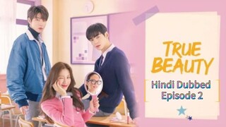 True Beauty Season 1 Episode 2 Part-1 [ Hindi हिन्दी Dubbed ] {kdrama 2020}