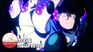 Mob Psycho 100 Season 3 - Official Trailer | Vietsub (Cậu bé siêu năng lực)