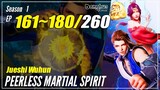 【Jueshi Wuhun】 Season 1 Ep. 161~180 - Peerless Martial Spirit | Donghua Sub Indo - 1080P