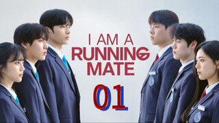 I Am a Running Mate - Episode 1 [Eng Sub]
