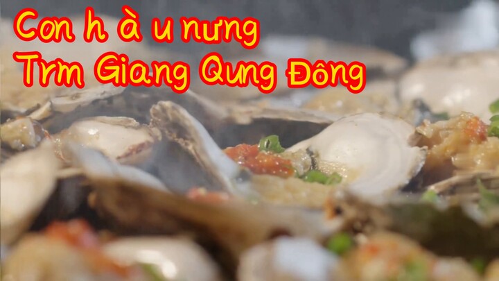 Con hàu nướng Trạm Giang Quảng Đông