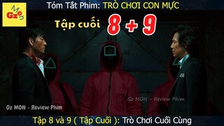 Review phim: TRÒ CHƠI CON MỰC Tập Cuối 8 và 9  | Squid Game 2021 | Tóm Tắt Phim | Gz MON