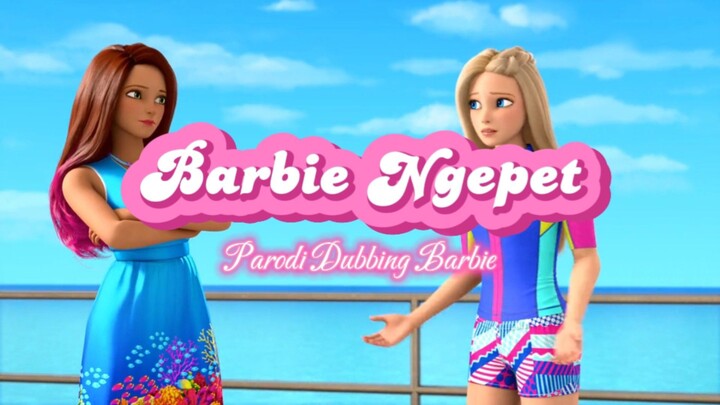 Barbie Dolphin Magic [ Parody Fandub Indo] - Sedang Butuh Uang