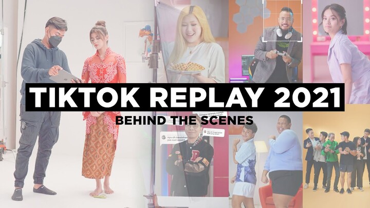 TikTok Replay 2021 BEHIND THE SCENE // Urrofi