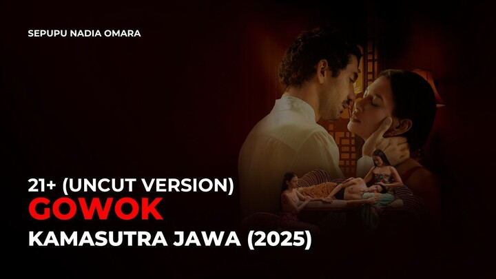 GOWOK: KAMASUTRA JAWA (2025) - FILM INDONESIA TERBARU