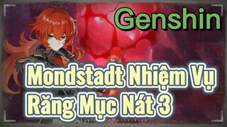 Mondstadt Nhiệm Vụ Răng Mục Nát 3