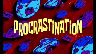 Spongebob Squarepants  (Malay) - Procrastination