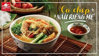 Cách làm CÁ CHÉP NẤU RIỀNG MẺ đổi vị ngày hè | MÓN NGON MỖI NGÀY