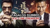 CHASING THE DRAGON 2017 TAGALOG DUBBED REVIEW COURTESY ENCODE OF RJC CINE PREMIERE