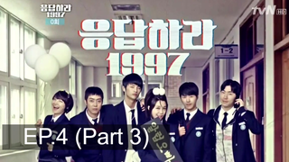 ห้ามพลาด✨ Reply 1997 ย้อนรอยรัก 1997 พากย์ไทย EP4_3