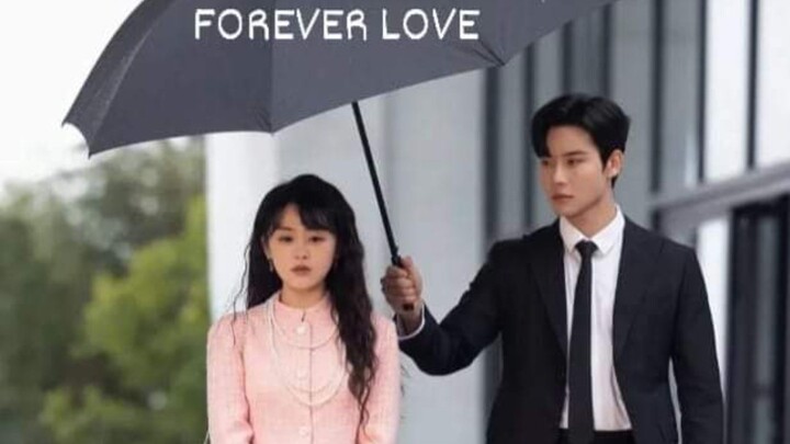 FOREVER LOVE EP.22 CDRAMA