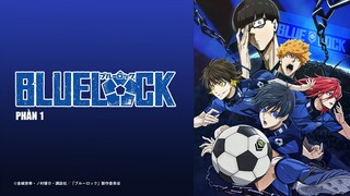 Blue Lock |Bản Lồng Tiếng| Tập 19