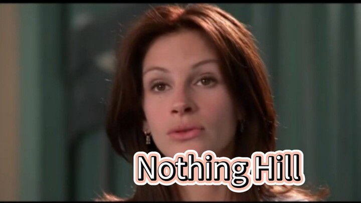 Nothing|hill