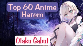 60 Anime Harem Terbaik Versi Otaku Gabut