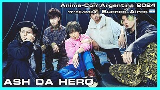 ASH DA HERO - Anime-Con Argentina 2024 - 17/08/2024