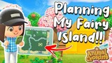 Plan my FAIRYCORE Island with me!!!