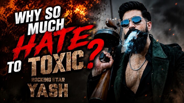 Why so much hate to Toxic | Piyushpopcornpick
