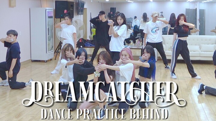 Dreamcatcher 'BOCA' Dance Practice Behind the Scenes