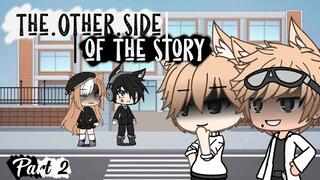 The Other Side of the Story | 🔮 She can see the future 🔮 Part 2