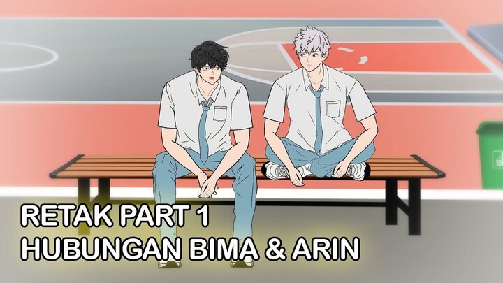 RETAK HUBUNGAN BIMA & ARIN PART 1 - Animasi Pertarungan Sekolah