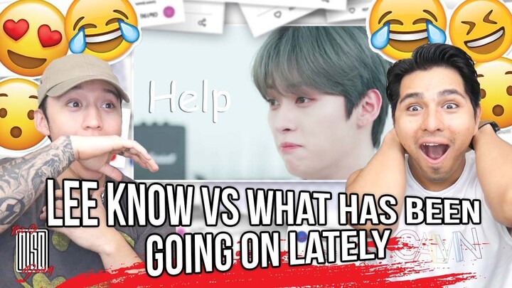 Lee Know Vs what has been going on lately | REACTION