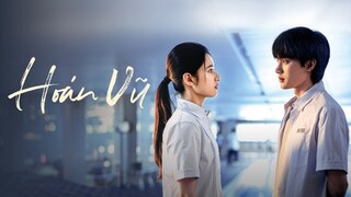 Tập 1| Hoán Vũ - Reborn ( Trương Tịnh Nghi, Chu Dực Nhiên)