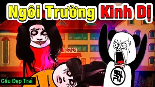 Gấu Hài Hước : NGÔI TRƯỜNG KINH DỊ | Phim Ngắn Gấu Đẹp Trai Hài Hước Kinh Dị