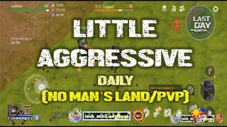 DAILY PVP EP 225 | FIGHTING IS MORE FUN (LET'S BE  LITTLE AGGRESSIVE)  - Last Day On Earth: Survival