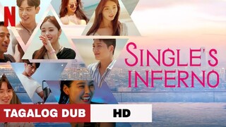 Single's Inferno - | E07 | Tagalog Dubbed | HD