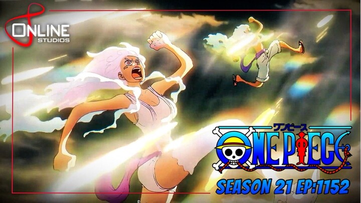 สรุปเนื้อหา วันพีช ตอนที่ 1152 | One Piece ซีซั่น 21 ภาคเอ็กเฮด