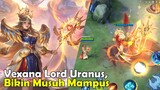 Vexana Lord Uranus, Bikin Musuh Mampus || Review Skin Vexana Collector mobile legends