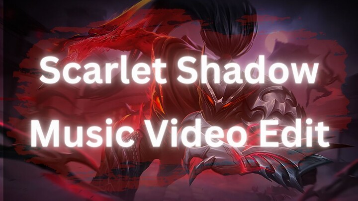 Scarlet Shadow ⚔️ Original Cinematic Edit #mlbb