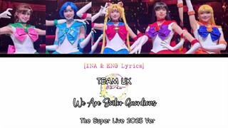 We Are Sailor Guardians {UK Team}