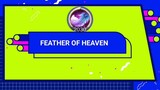 FEATHER OF HEAVEN MAGIC ATTACK BASIC GUIDE 2022 NEW UPDATE