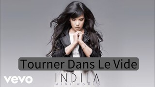 Indila - Tourner Dans Le Vide full song